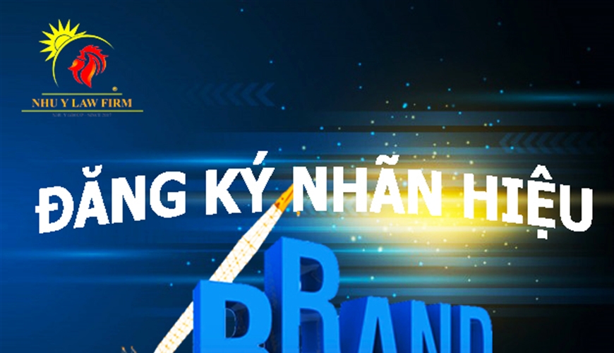 Nhãn hiệu hàng hóa và đăng ký bảo hộ nhãn hiệu
