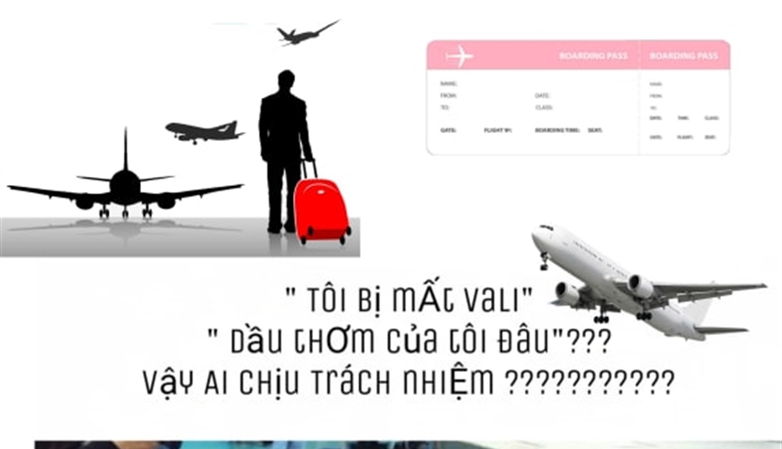 TRÁCH NHIỆM BỒI THƯỜNG KHI TÀI SẢN TRONG HÀNH LÝ KÝ GỬI BỊ MẤT TẠI SÂN BAY