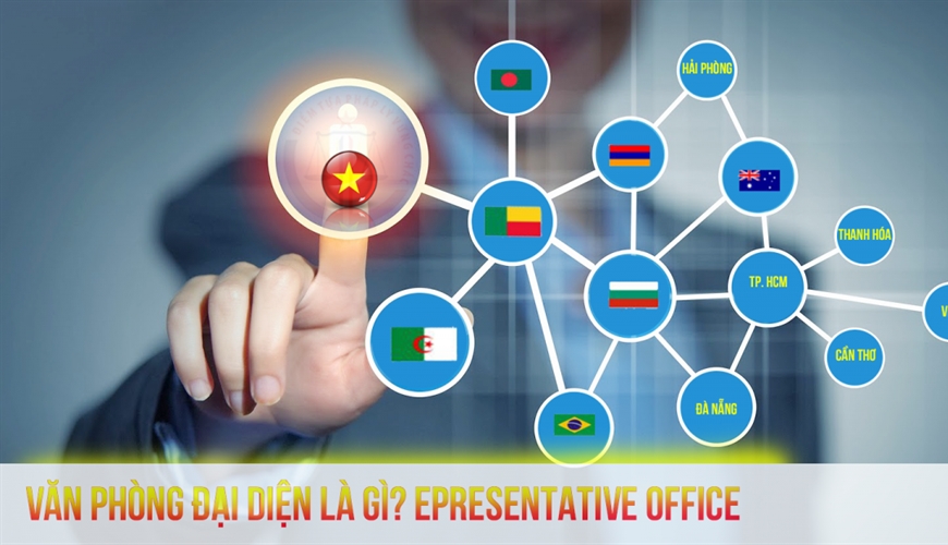 Thành lập văn phòng đại diện của thương nhân nước ngoài